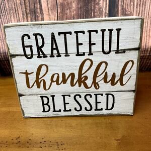 P. Graham Dunn Box Sign‎ Grateful Thankful Blessed White